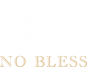Texte NO BLESS en doré